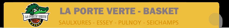 ASCS - La porte verte - Basket - Saulxures - Essey - Pulnoy - Seichamps